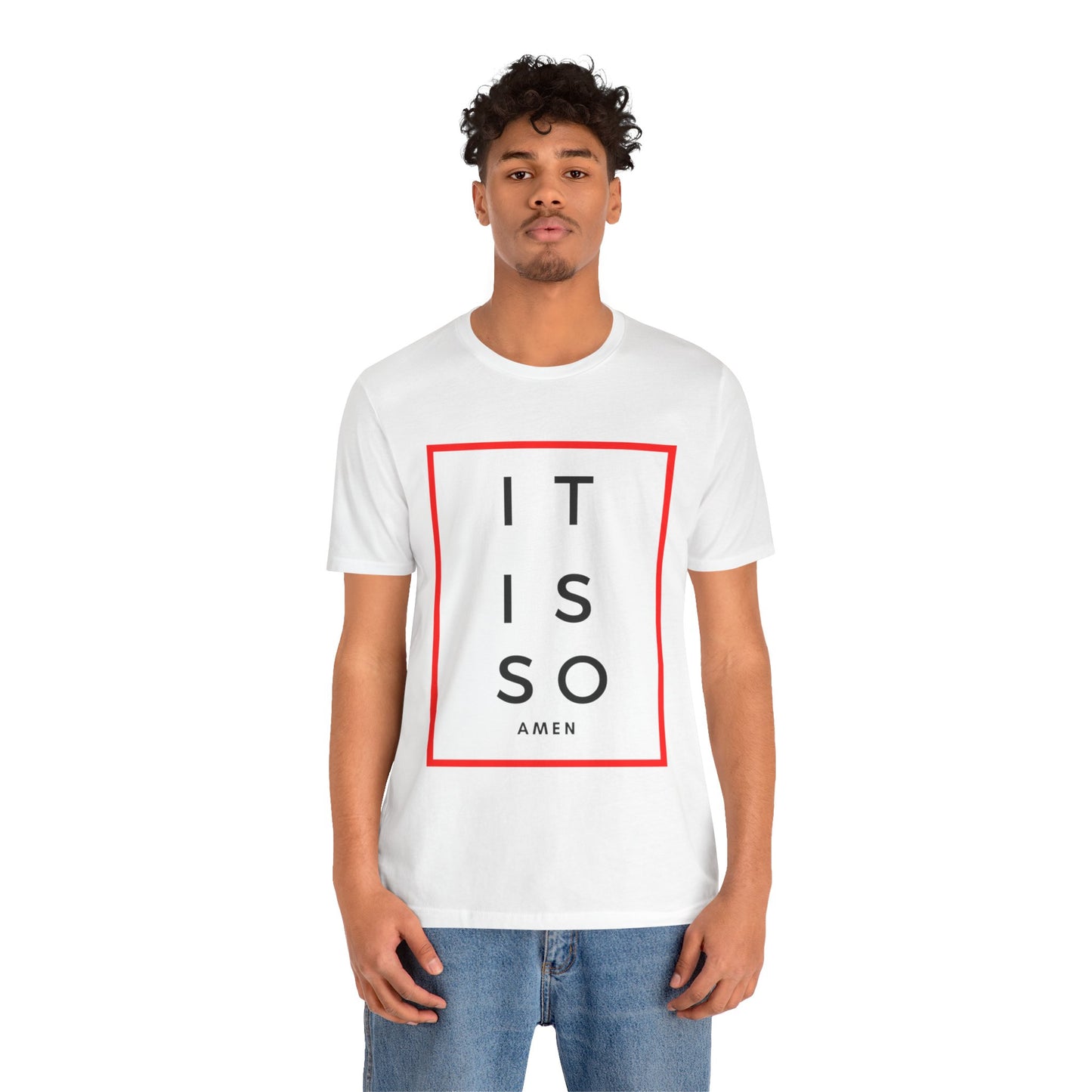 It is so