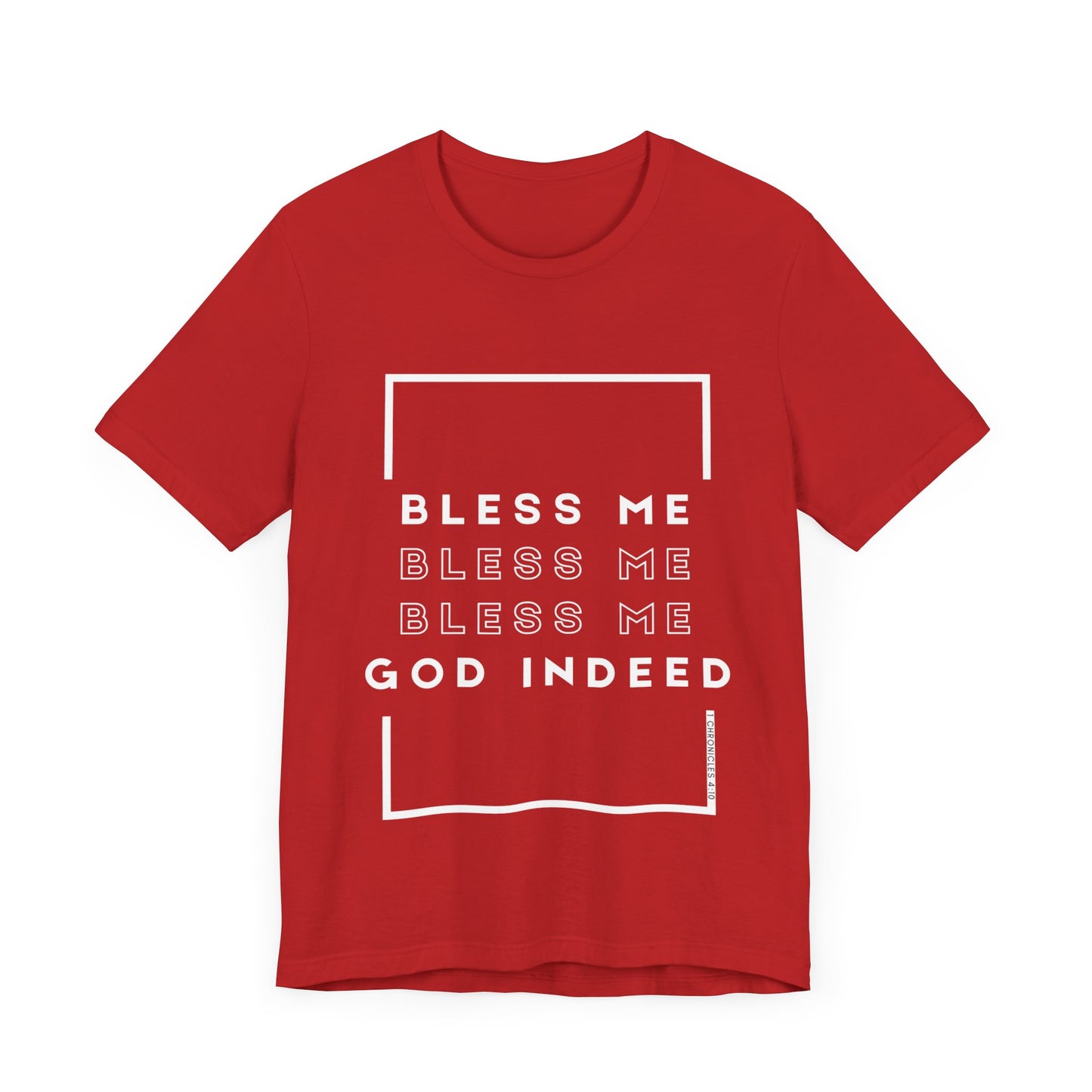Bless Me Indeed Unisex Tee