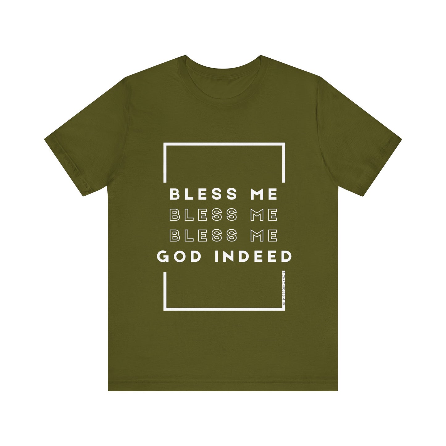 Bless Me Indeed Unisex Tee