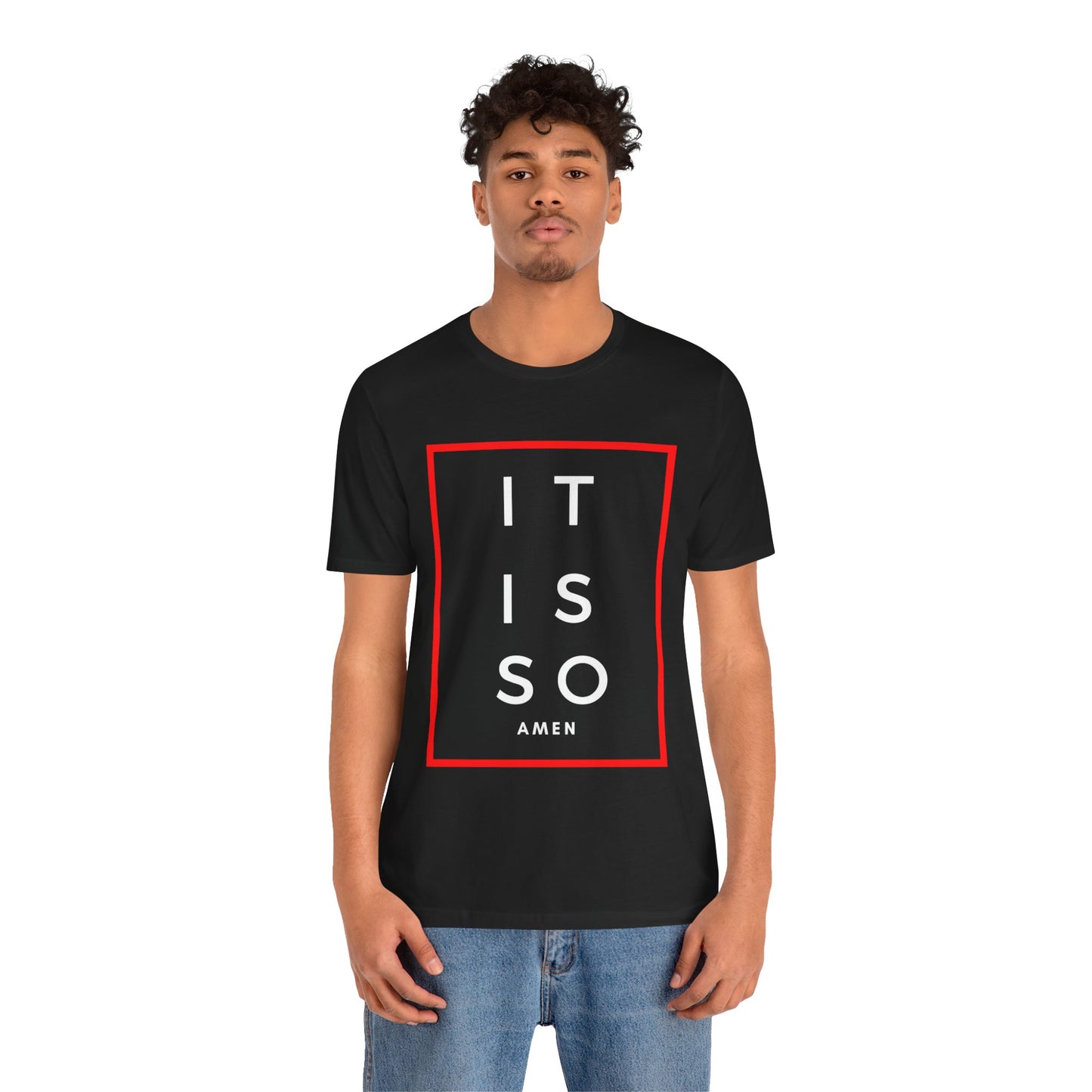It is so