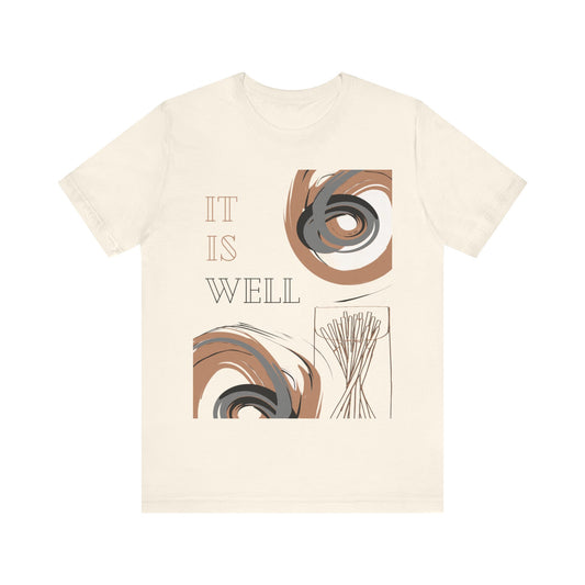 It is Well - Tee